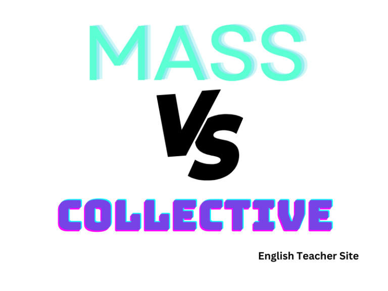 What Are Mass Nouns: Understanding the Difference Between Mass and Collective Nouns