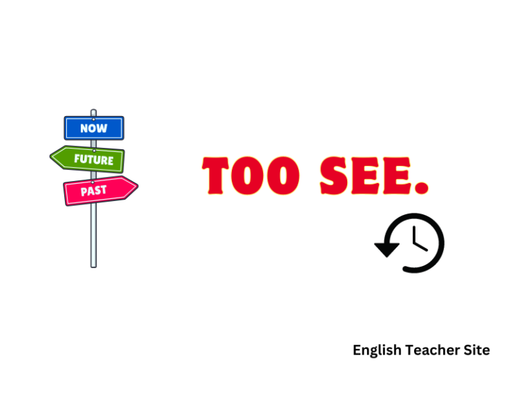 What’s the Past Tense of the Verb “To See”: An Overview of Simple Past Tense Usage