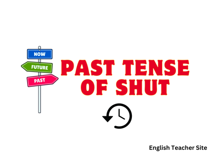 Why the Past Tense of Shut Confuses So Many People?